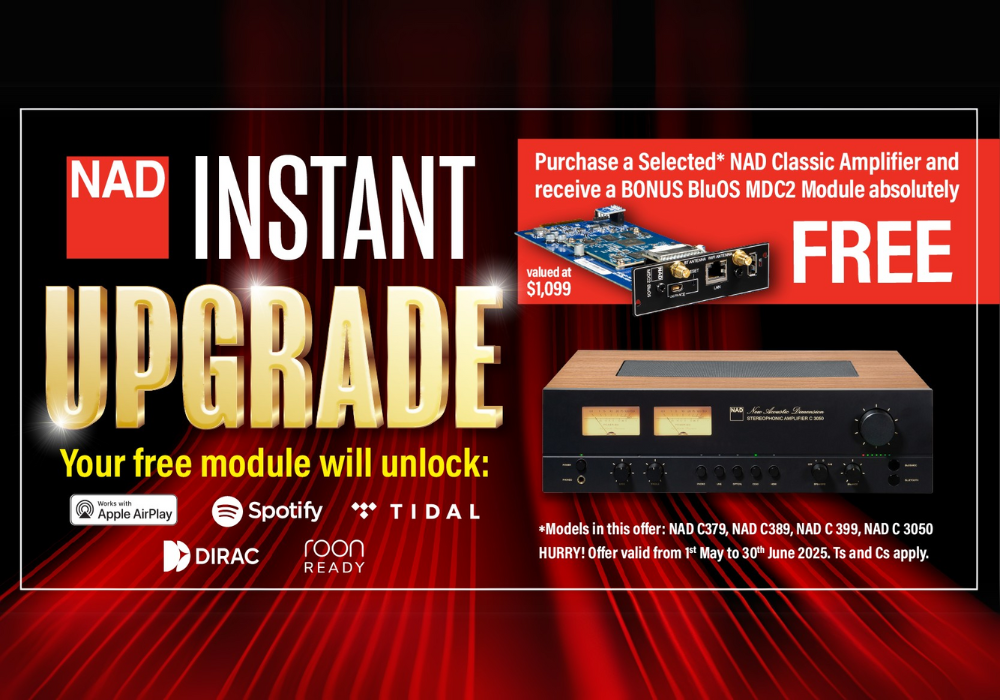 NAD Instant BLUOS Upgrade EOFY Campaign at Len Wallis Audio in Lane Cove