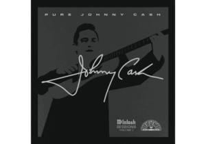 McIntosh SESSIONS Volume 2 featuring Pure Johnny Cash